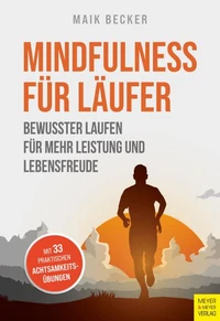 Mindfulness für Läufer