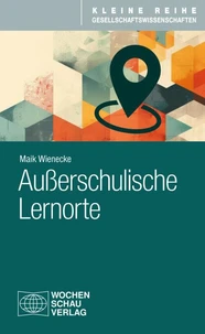 Außerschulische Lernorte