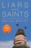 Maile Meloy - Liars and Saints.