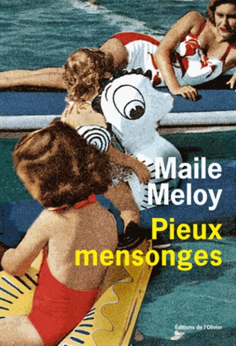 Maile Meloy - Pieux mensonges.