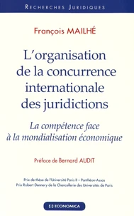 L'organisation de la concurrence internationale des juridictions