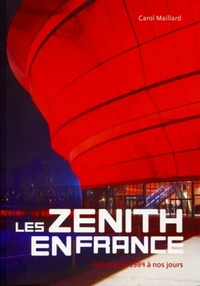 Les zénith en France
