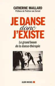 Je danse donc j'existe