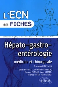 Hépato-gastro-entérologie médicale et chirurgicale