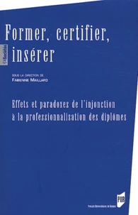 Former, certifier, insérer