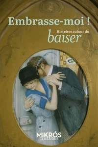 Embrasse-moi !