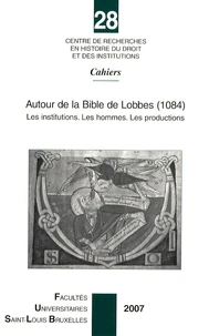 Autour de la Bible de Lobbes (1084)