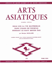 N° spécial : Essai sur la vie matérielle dans l'oasis de Tourfan pendant le haut Moyen Age