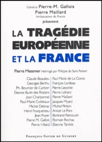 La tragédie européenne et la France