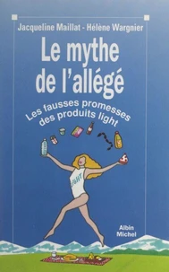 Le mythe de l'allégé