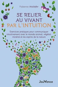 Se relier au vivant par l'intuition