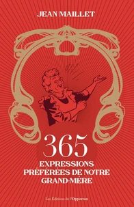 365 expressions de nos grand mères