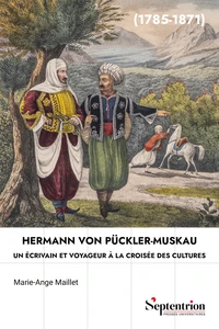 Hermann von Pückler-Muskau (1785-1871)