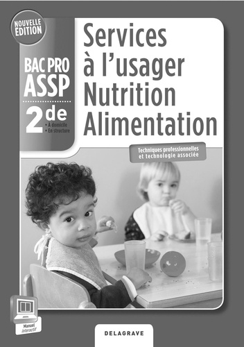  Maillet - Services à l'usager nutrition alimentation 2e Bac Pro ASSP - Professeur.