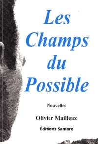 Les champs du possible