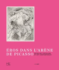 Eros dans l'arène de Picasso