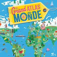 Le grand atlas du monde