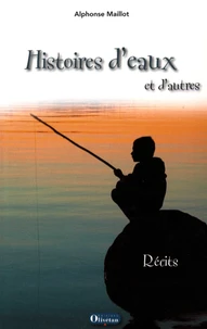 Histoires d'eaux et d'autres