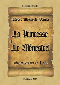 La Princesse et le Ménestrel