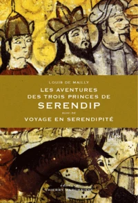 Les aventures des trois princes de Serendip
