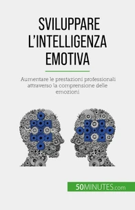 Sviluppare l'intelligenza emotiva