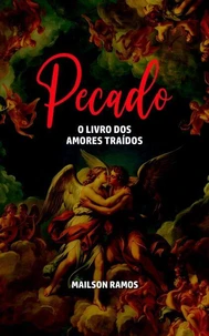 Pecado: O Livro dos Amores Traídos