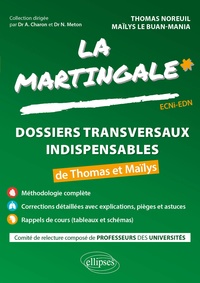 Maïlys Le Buan-Mania et Thomas Noreuil - Les dossiers transversaux indispensables de Thomas et Maïlys - ECNi-EDN.