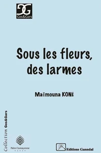 Sous les fleurs, des larmes