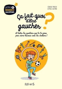 Ca fait quoi d'être gaucher ?