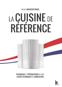 La cuisine de référence