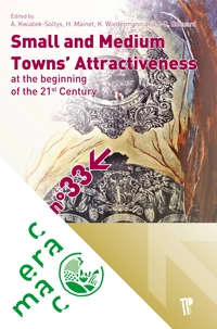 Small and Medium Towns' Attractiveness at the Beginning of the 21st Century