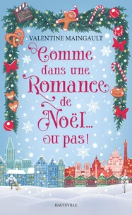 Comme dans une romance de Noël... ou pas !
