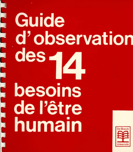 Guide D'Observation Des 14 Besoins De L'Etre Humain de Nicole Mainjot ...