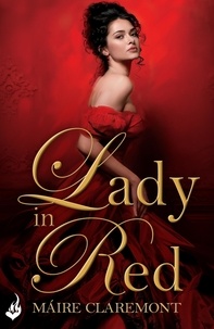 Maire Claremont - Lady In Red: Mad Passions Book 2.