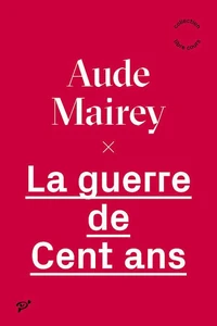 La guerre de Cent Ans