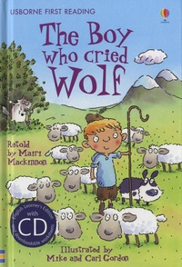 Mairi Mackinnon - The Boy Who Cried Wolf. 1 CD audio