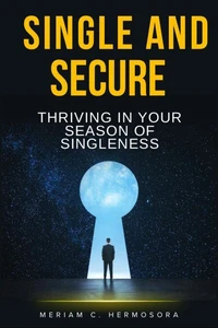 Single and Secure