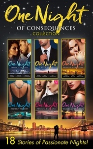 Maisey Yates et Janette Kenny - One Night Of Consequences Collection.