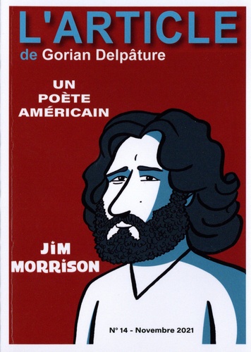 L'article N° 14, novembre 2021 Jim Morrison. Un poète américain