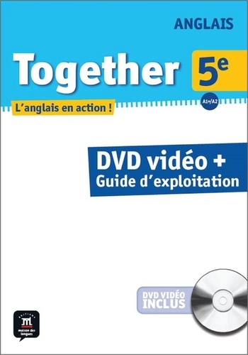  Maison des langues - Anglais 5e Together. 5 DVD