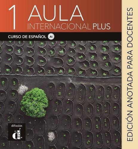  Maison des langues - Aula Internacional Plus 1 - Edicion anotada para docentes.