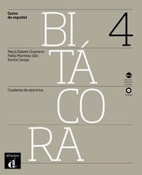  Maison des langues - Bitacora 4 - Cahier d'exercices. 1 CD audio