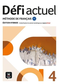 Défi actuel Méthode de français B2