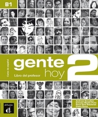  Maison des langues - Gente Hoy 2 B1 - Libro del profesor.