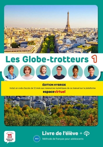  Maison des langues - Les globe-trotteurs 1 - Livre de l´élève.