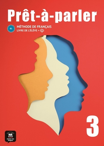  Maison des langues - Méthode de Français Prêt-à-parler 3.