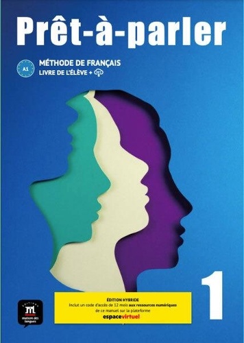  Maison des langues - Prêt-à-parler 1 A1 - Livre de l´élève, édition hybride.