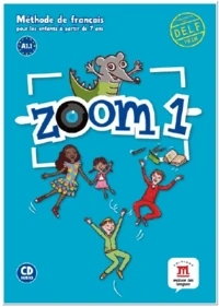 Zoom 1 A1.1 Méthode de français