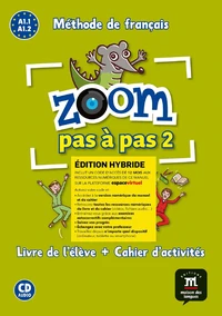 Zoom pas à pas 2  A1.1-A1.2