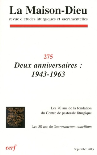 Snpls Collectif - Maison-dieu 275 - deux anniversaires : 1943-1963.